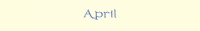 April